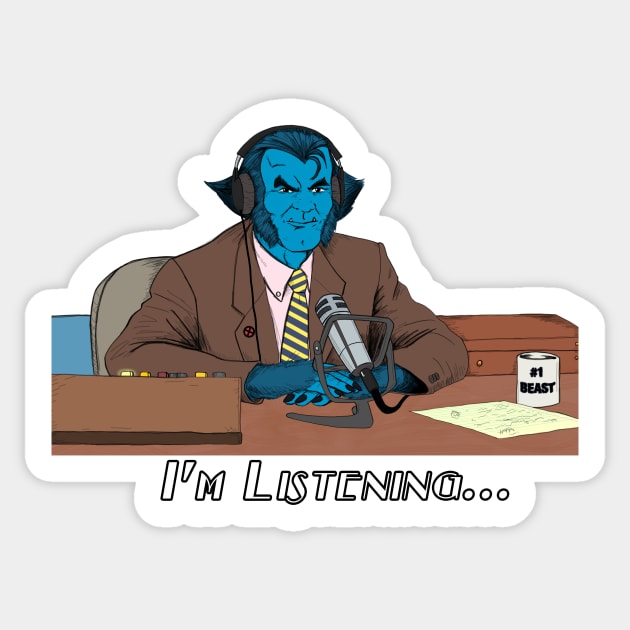 I'm Listening... Sticker by brettwhite